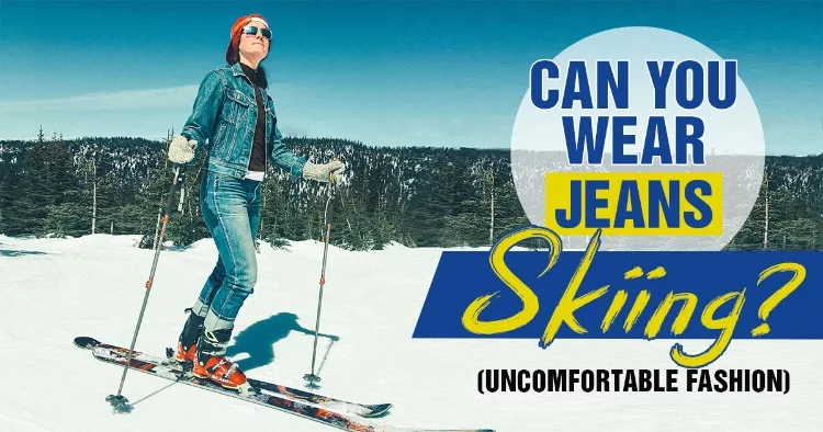 Skiing In Jeans