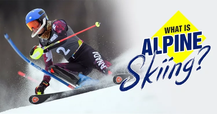 What Is Alpine Skiing