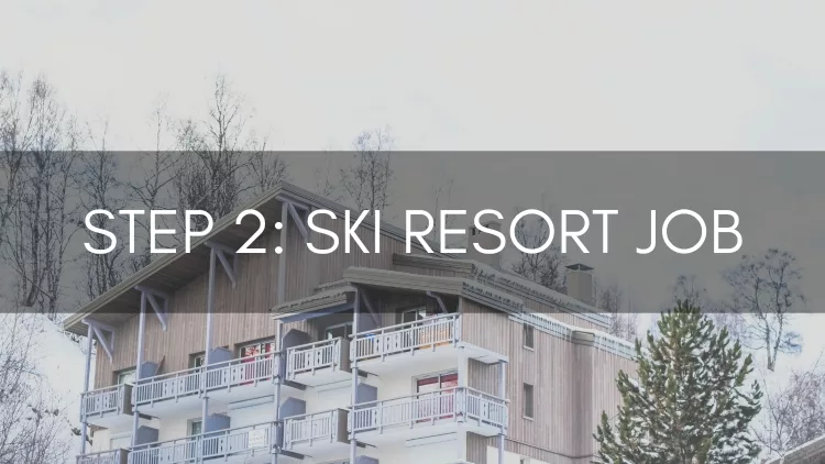 Ski Resort Job