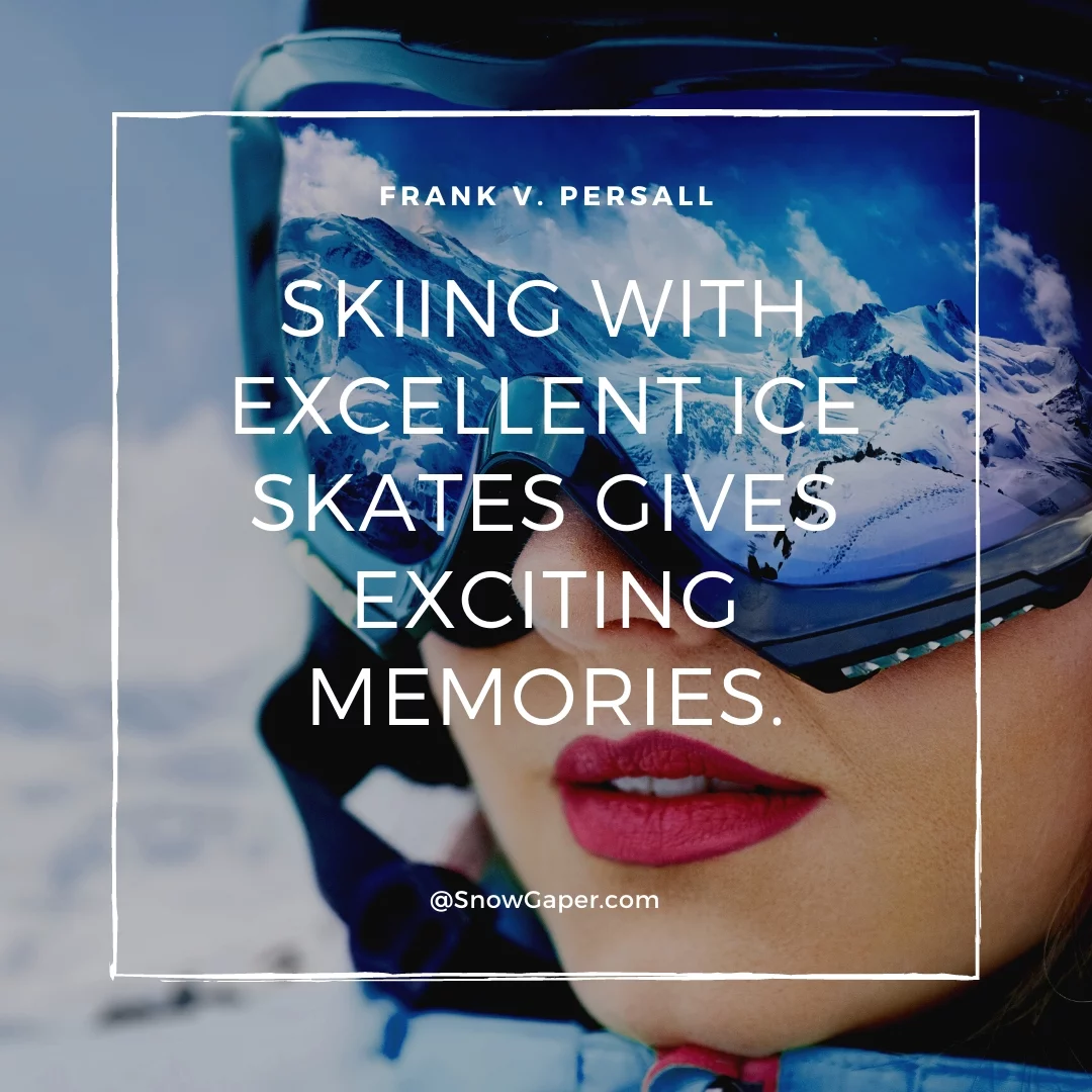 Skiing is capable of helping you to forget your sorrow.