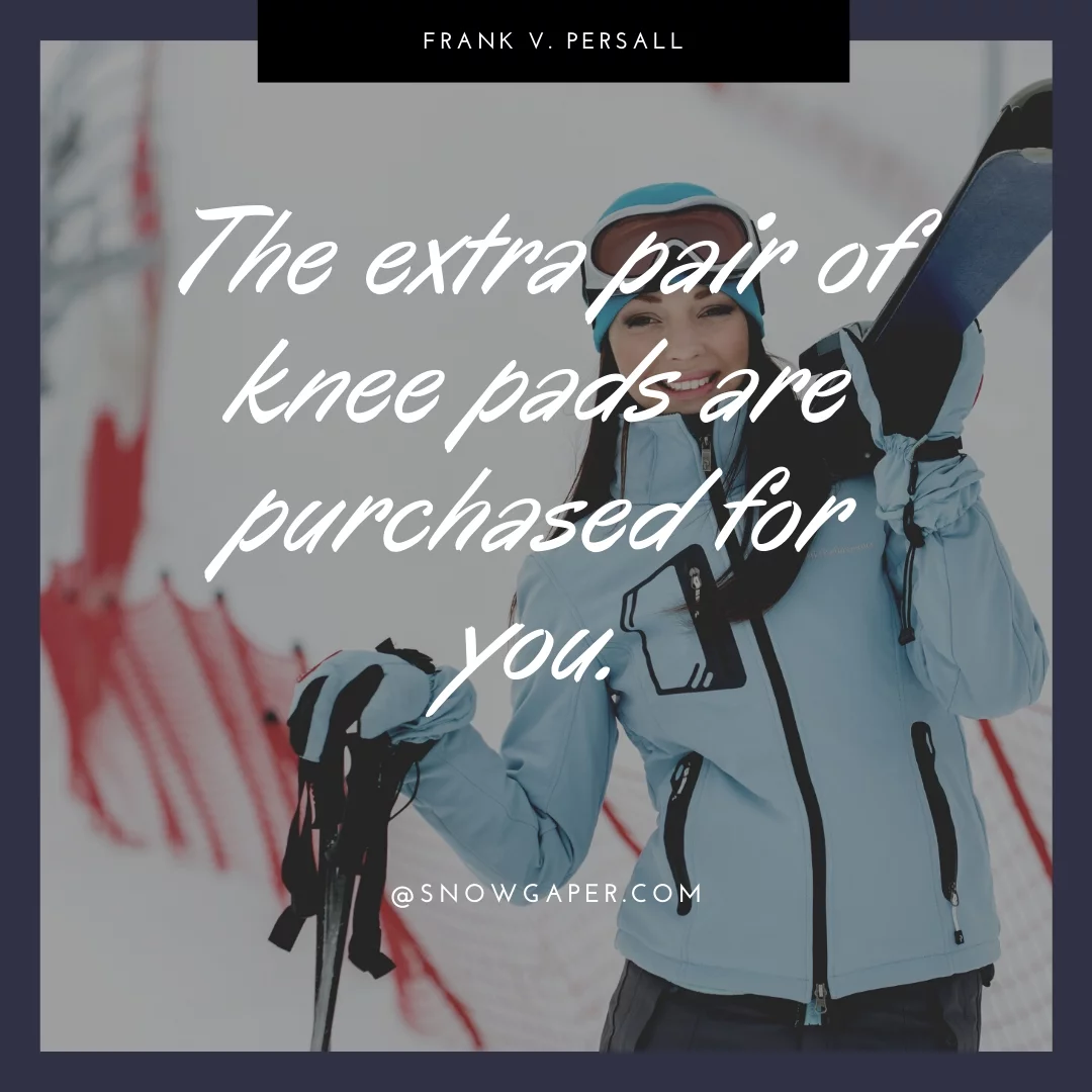 The extra pair of knee pads are purchased for you.