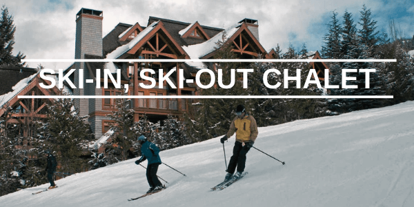 Ski-in, Ski-out Chalet